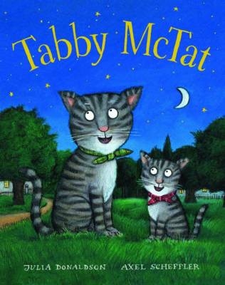 Tabby McTat - Julia Donaldson