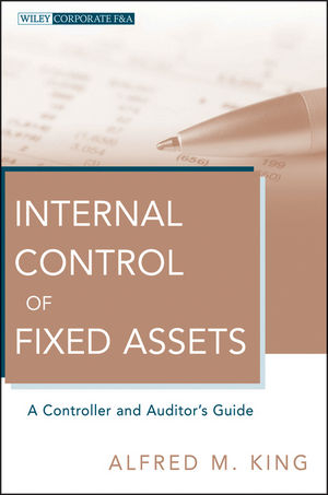 Internal Control of Fixed Assets - Alfred M. King