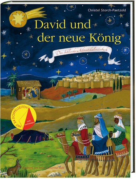 David und der neue K&ouml;nig - Christel Storch-Paetzold