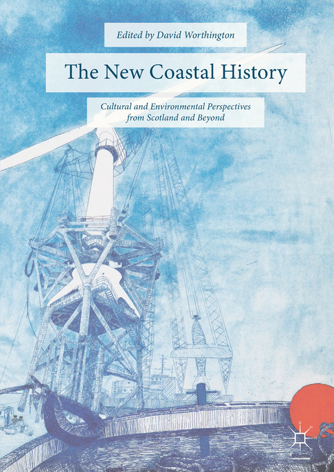 The New Coastal History - 