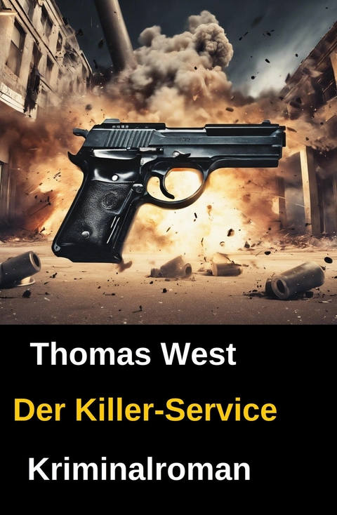 Der Killer-Service -  Thomas West