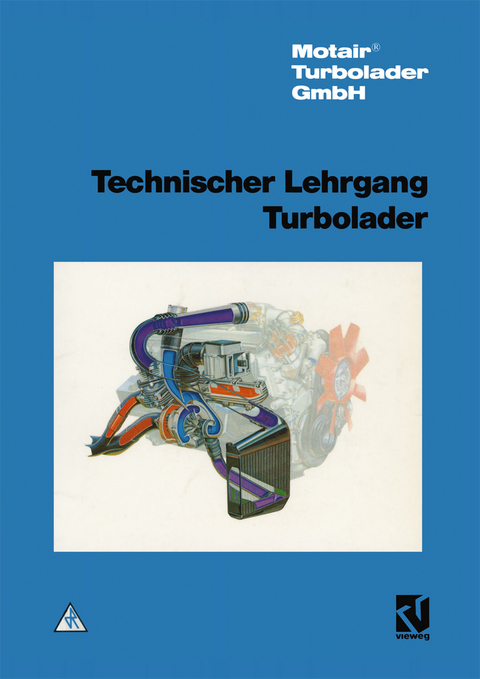 Technischer Lehrgang Turbolader - Motair&reg; Turbolader GmbH