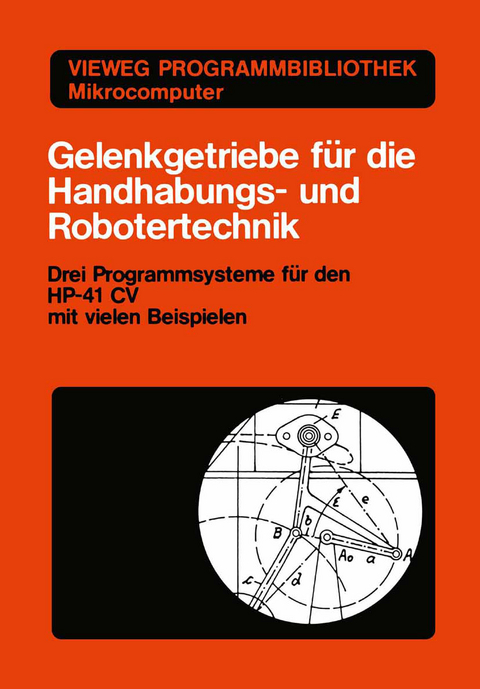 Gelenkgetriebe f&uuml;r die Handhabungs- und Robotertechnik - Kurt Hain