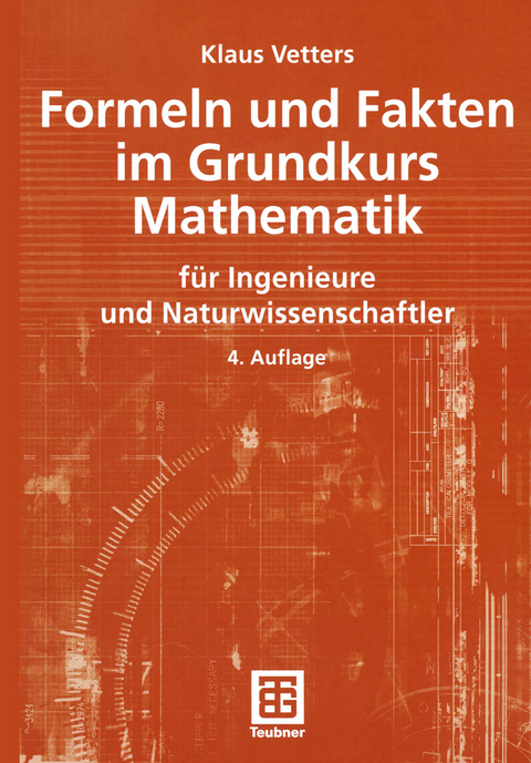 Formeln und Fakten im Grundkurs Mathematik - Klaus Vetters