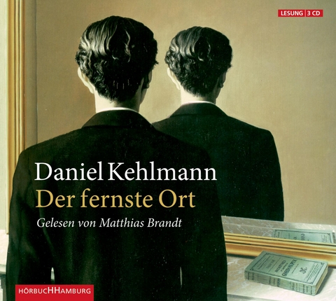 Der fernste Ort - Daniel Kehlmann