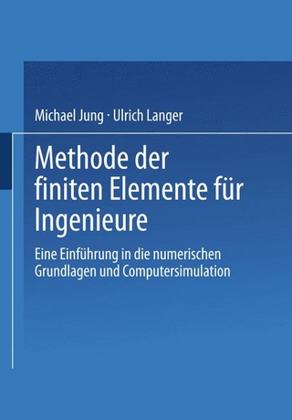 Methode der finiten Elemente für Ingenieure