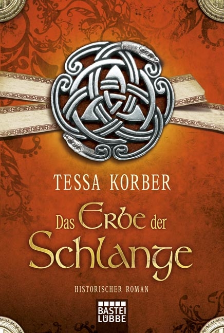 Das Erbe der Schlange - Tessa Korber
