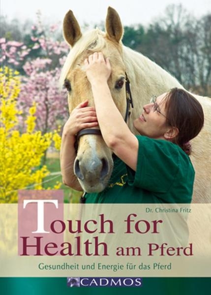 Touch for Health am Pferd - Christina Fritz
