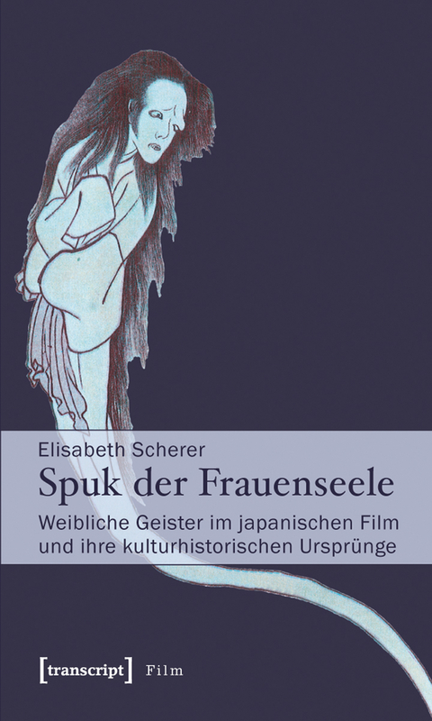 Spuk der Frauenseele - Elisabeth Scherer