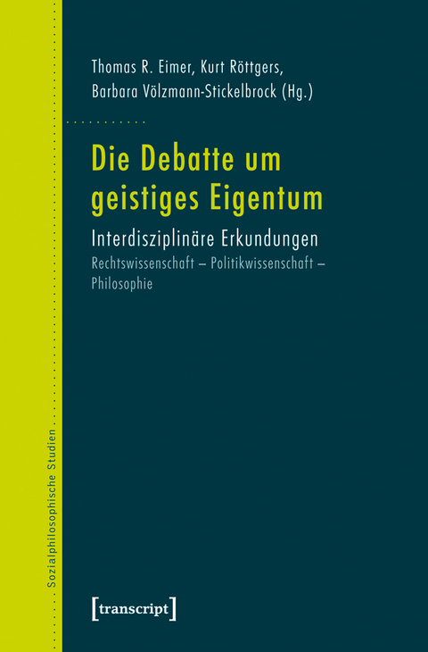 Die Debatte um geistiges Eigentum - 