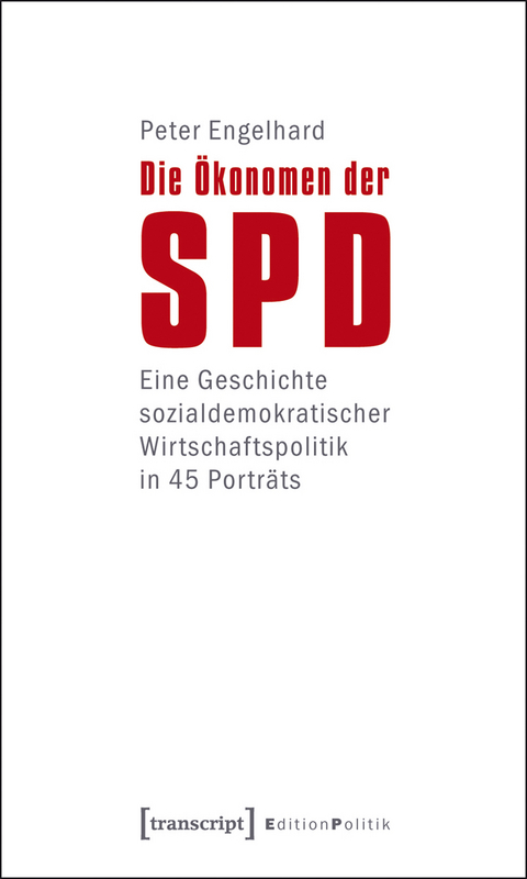 Die &Ouml;konomen der SPD - Peter Engelhard