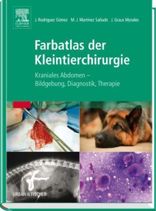 Farbatlas der Kleintierchirurgie