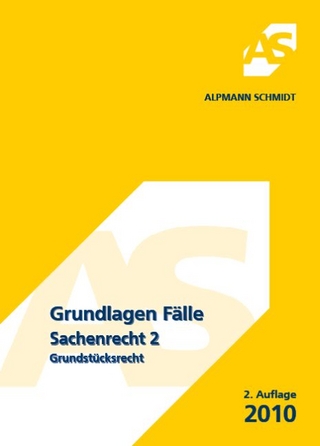 Grundlagen Fälle, Sachenrecht 2