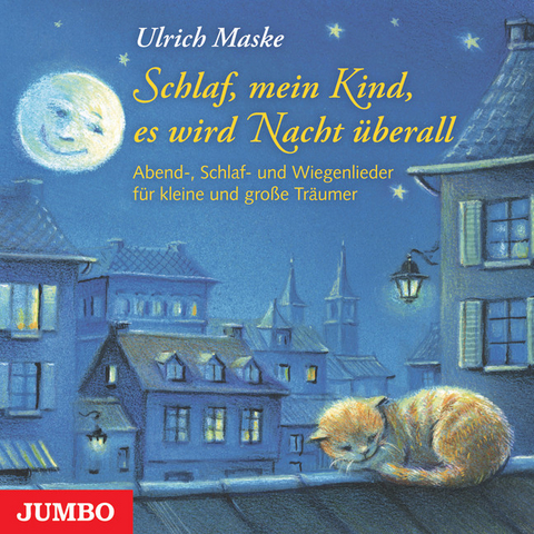 Schlaf, mein Kind, es wird Nacht &uuml;berall - Ulrich Maske