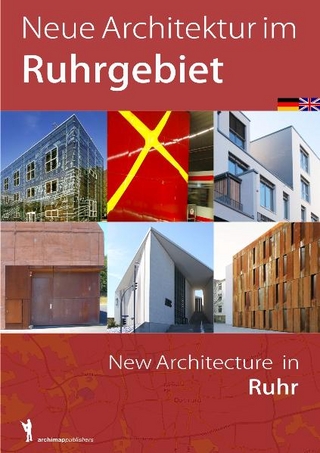 Neue Architektur im Ruhrgebiet / New Architecture in Ruhr