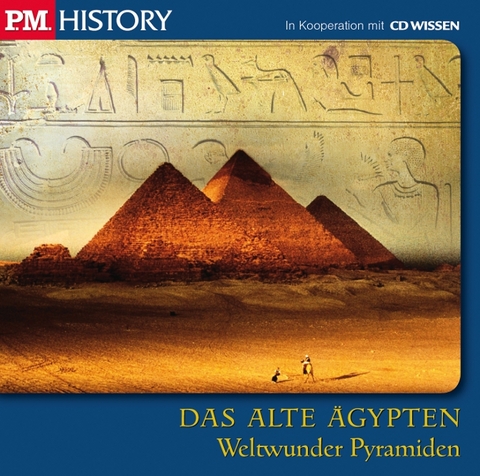 CD WISSEN - P.M. HISTORY - DAS ALTE &Auml;GYPTEN - 