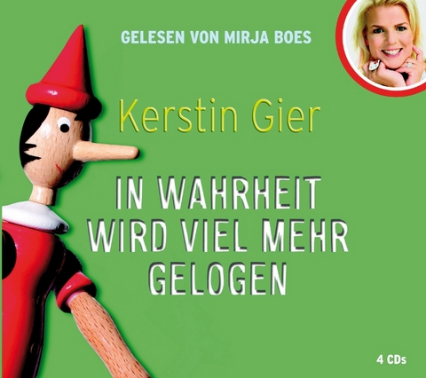 In Wahrheit wird viel mehr gelogen - Kerstin Gier