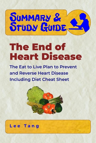 Summary & Study Guide - The End of Heart Disease