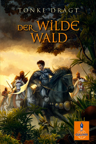 Der Wilde Wald - Tonke Dragt