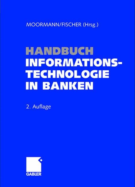 Handbuch Informationstechnologie in Banken - 