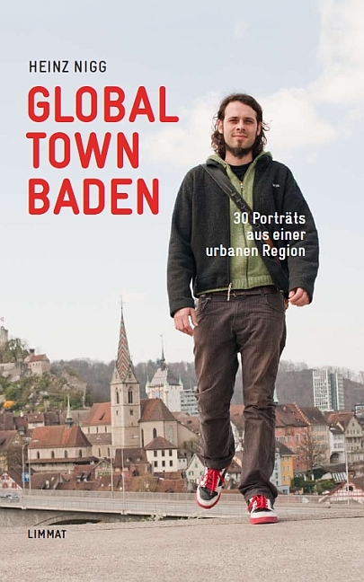 Global Town Baden - Heinz Nigg