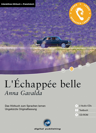 L'Échappée belle - Interaktives Hörbuch Französisch