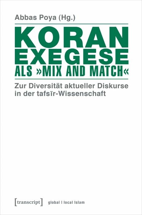 Koranexegese als &raquo;Mix and Match&laquo; - 