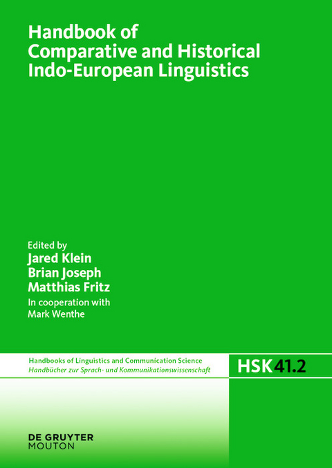 Handbook of Comparative and Historical Indo-European Linguistics - 