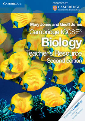 Cambridge IGCSE Biology Teacher's Resource CD-ROM - Mary Jones, Geoff Jones