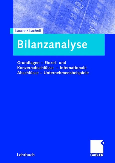 Bilanzanalyse - Laurenz Lachnit