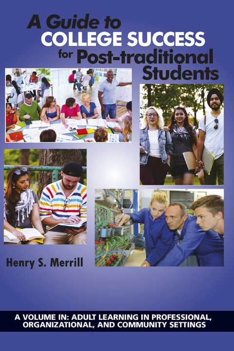 Guide to College Success for Post-traditional Students - 