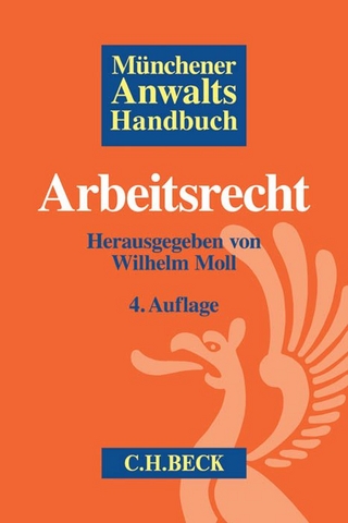 Münchener Anwaltshandbuch Arbeitsrecht