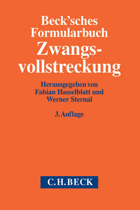 Beck'sches Formularbuch Zwangsvollstreckung - 