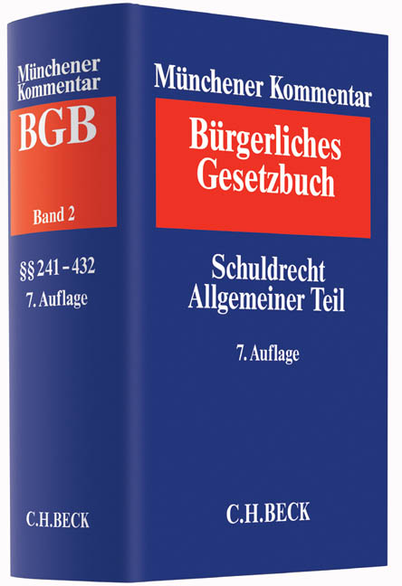 M&uuml;nchener Kommentar zum B&uuml;rgerlichen Gesetzbuch  Bd. 2: Schuldrecht Allgemeiner Teil - 