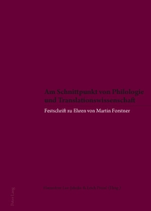 Am Schnittpunkt von Philologie und Translationswissenschaft