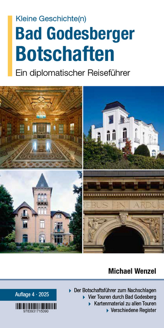 Kleine Geschichte(n) Bad Godesberger Botschaften