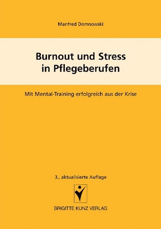 Burnout und Stress in Pflegeberufen