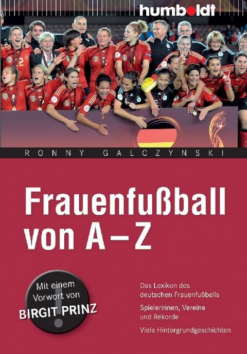 Frauenfu&szlig;ball von A - Z - Ronny Galczynski
