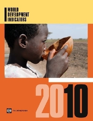 World Development Indicators 2010 -  World Bank Group