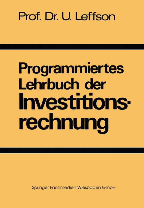 Programmiertes Lehrbuch der Investitionsrechnung