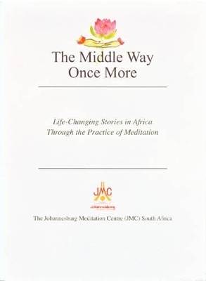 The Middle Way Once More