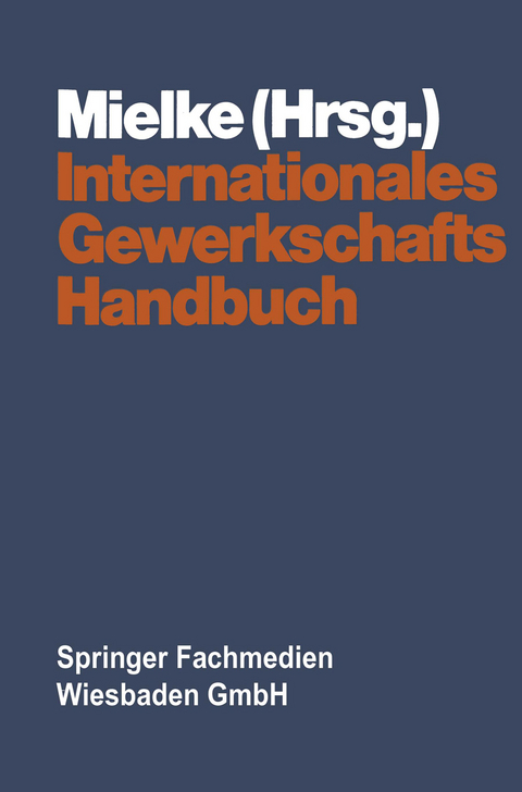 Internationales Gewerkschaftshandbuch - 