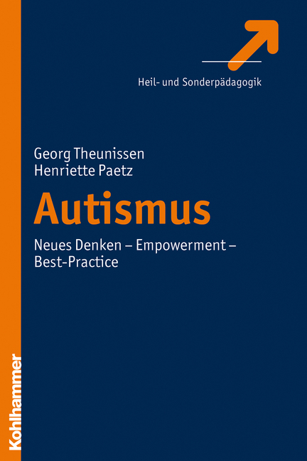 Autismus - Georg Theunissen, Henriette Paetz