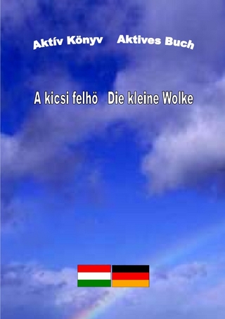 A kicsi felhö  Die kleine Wolke