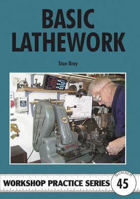 Basic Lathework - Stan Bray