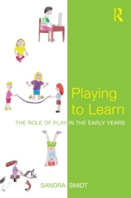 Playing to Learn - Sandra Smidt
