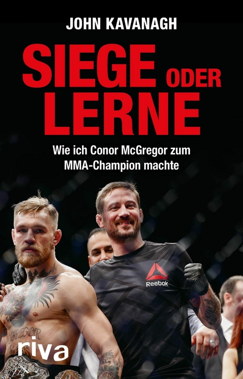 Siege oder lerne -  John Kavanagh