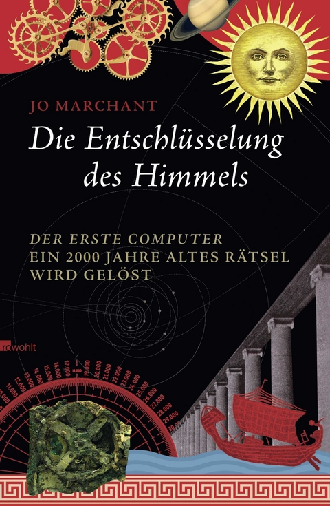 Die Entschl&uuml;sselung des Himmels - Jo Marchant