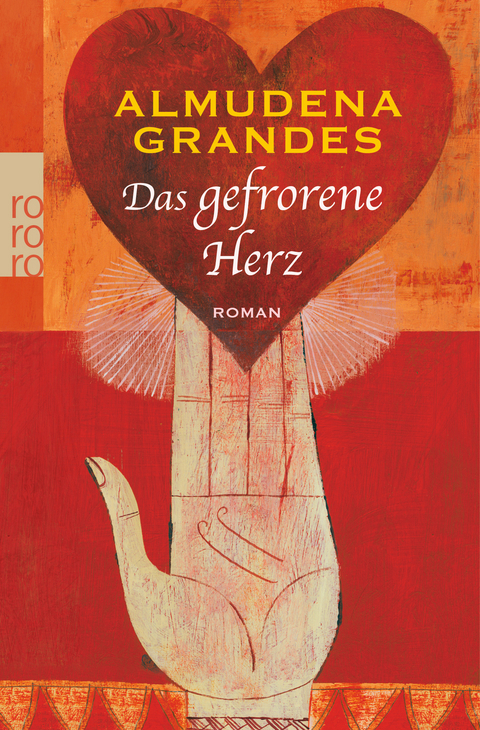 Das gefrorene Herz - Almudena Grandes