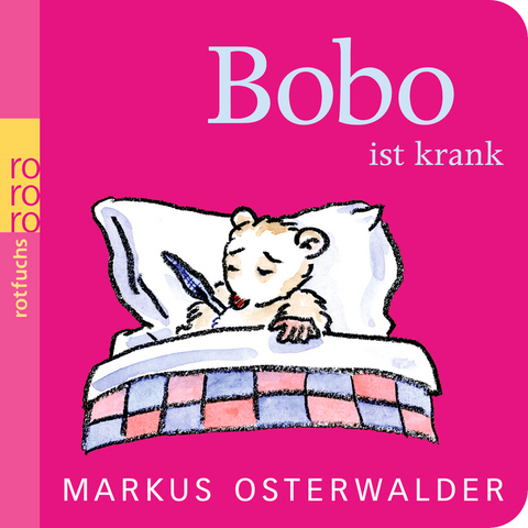 Bobo ist krank - Markus Osterwalder